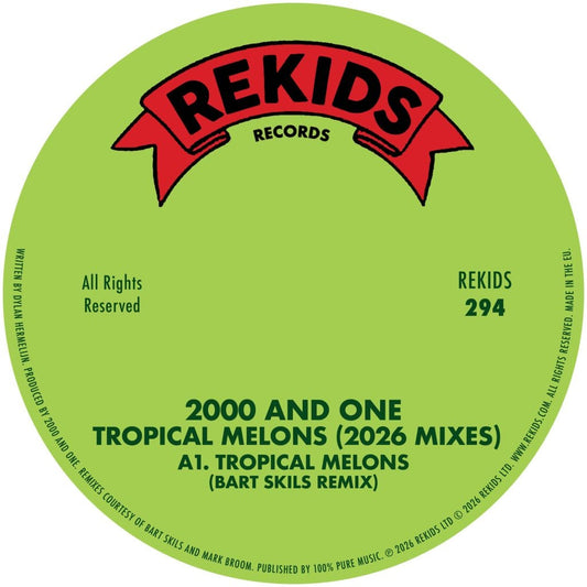 2000 and One - Tropical Melons (2026 Mixes)