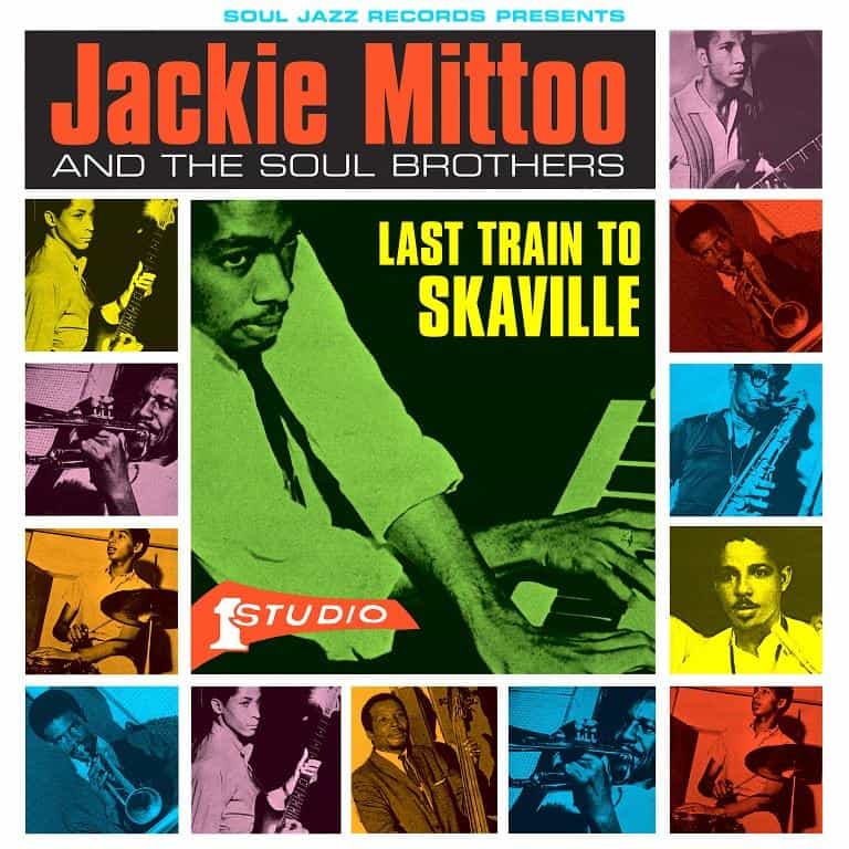 Jackie Mittoo & The Soul Brothers - Last Train To Skaville [transparent green vinyl edition 2LP]