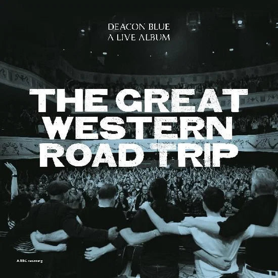 DEACON BLUE - The Great Western Road Trip: A Live Album [2CD] (RSD 2026)