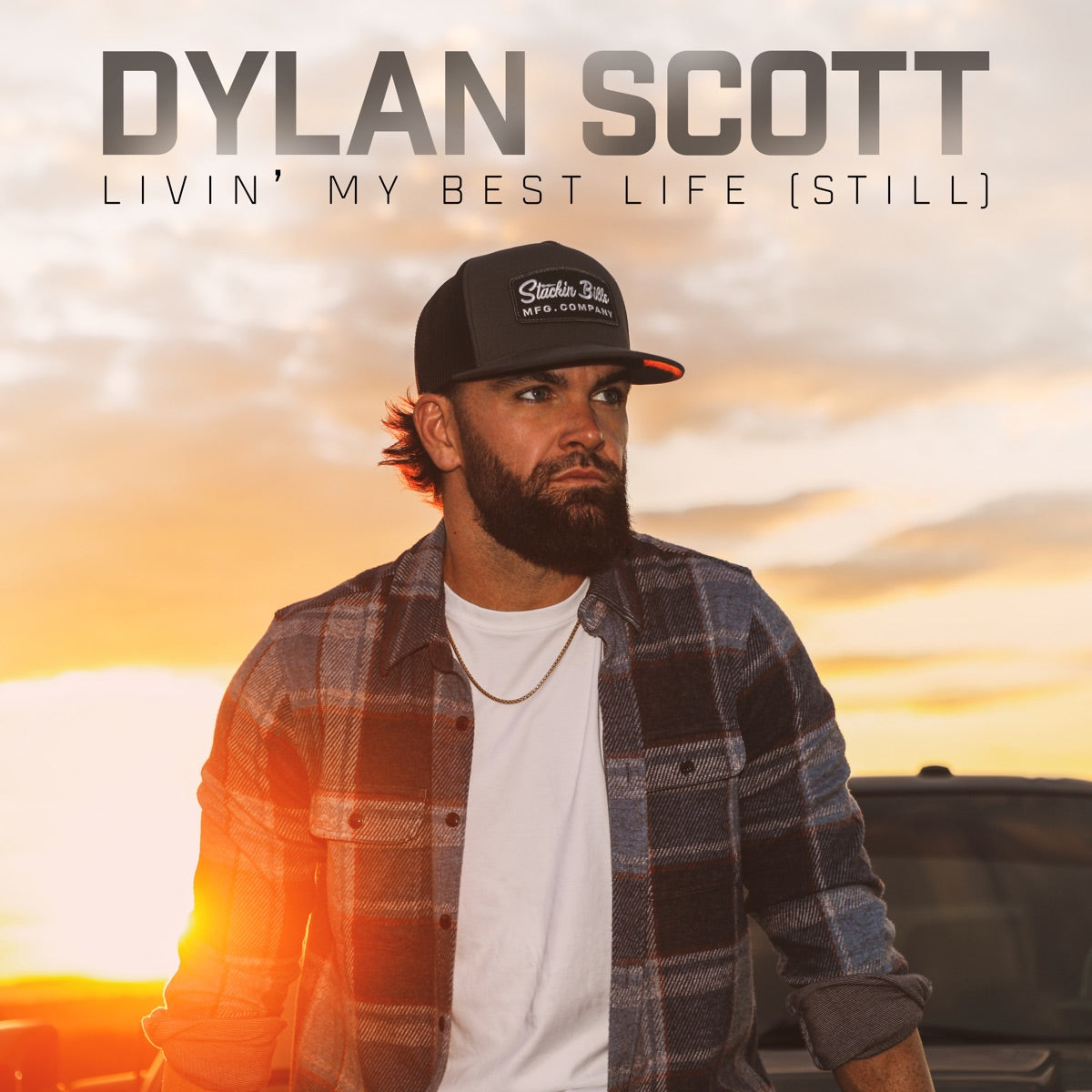 Dylan Scott - Livin' My Best Life (Still) [CD Deluxe Exclusive]