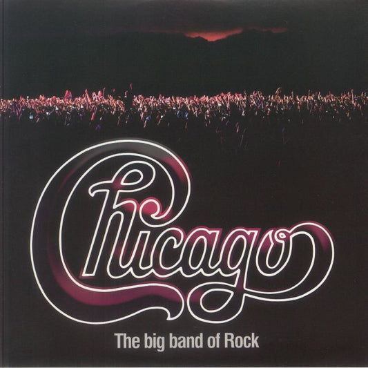 CHICAGO - The Big Band Of Rock
