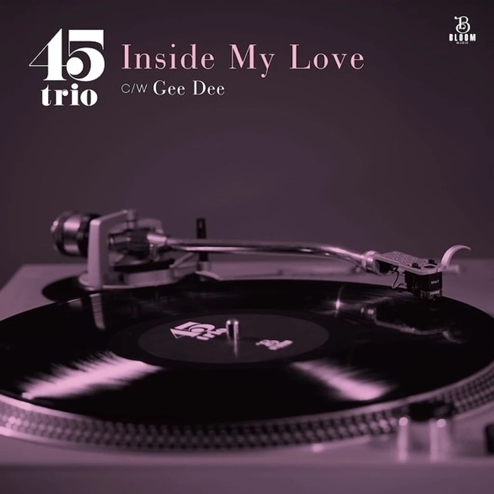 45TRIO - Inside My Love / Gee Dee (RSD 2025) [7" Vinyl]