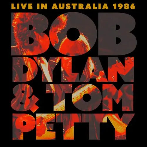 Bob Dylan & Tom Petty - Live in Australia 1986 [CD]