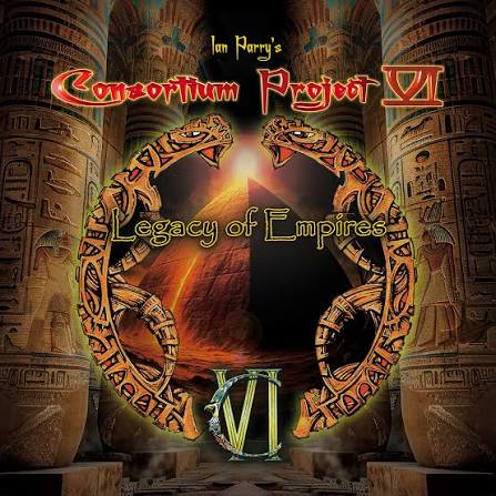 Ian Parry's Consortium Project VI - Legacy Of Empires [CD]