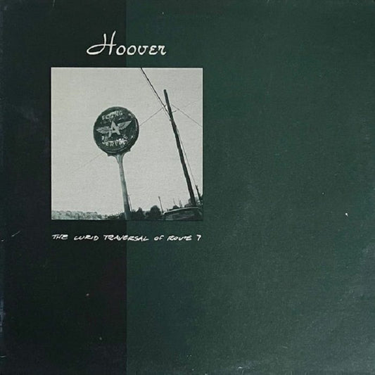 HOOVER	- LURID TRAVERSAL OF ROUTE 7