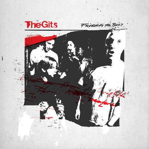 The Gits - Frenching The Bully [Red Vinyl]
