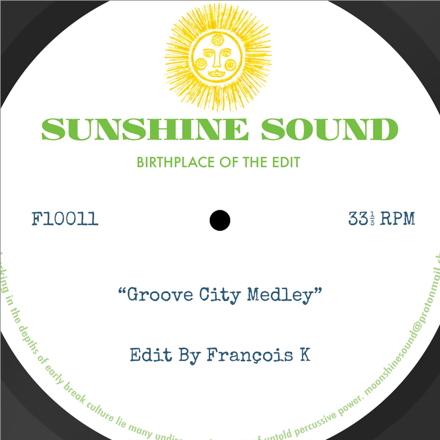 SUNSHINE SOUND - ERUCU MEDLEY / GROOVE CITY MEDLEY - EDITS BY FRANCOIS K