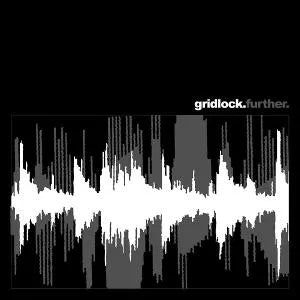 Gridlock - Further [2LP GREYSCALE SPLATTER VINYL]