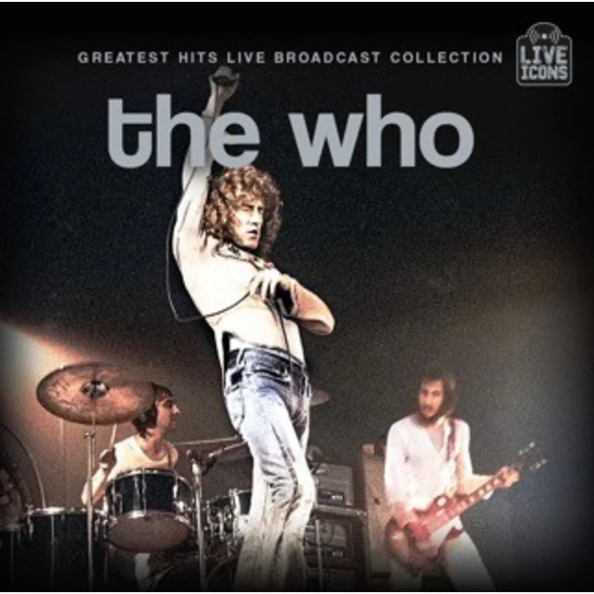 The Who - Greatest Hits Live Broadcast Collection [2CD set]