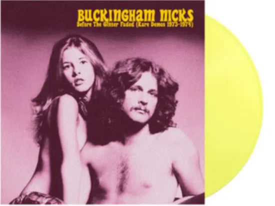Buckingham Nicks - Before the Glitter Faded (Rare Demos 1973-1974) [Coloured Vinyl]