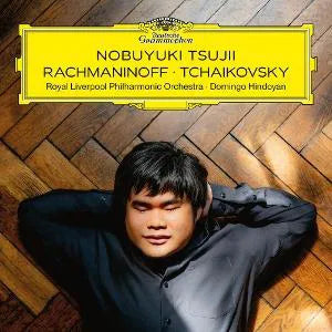 Nobuyuki Tsujii - Rachmaninoff • Tchaikovsky [CD]