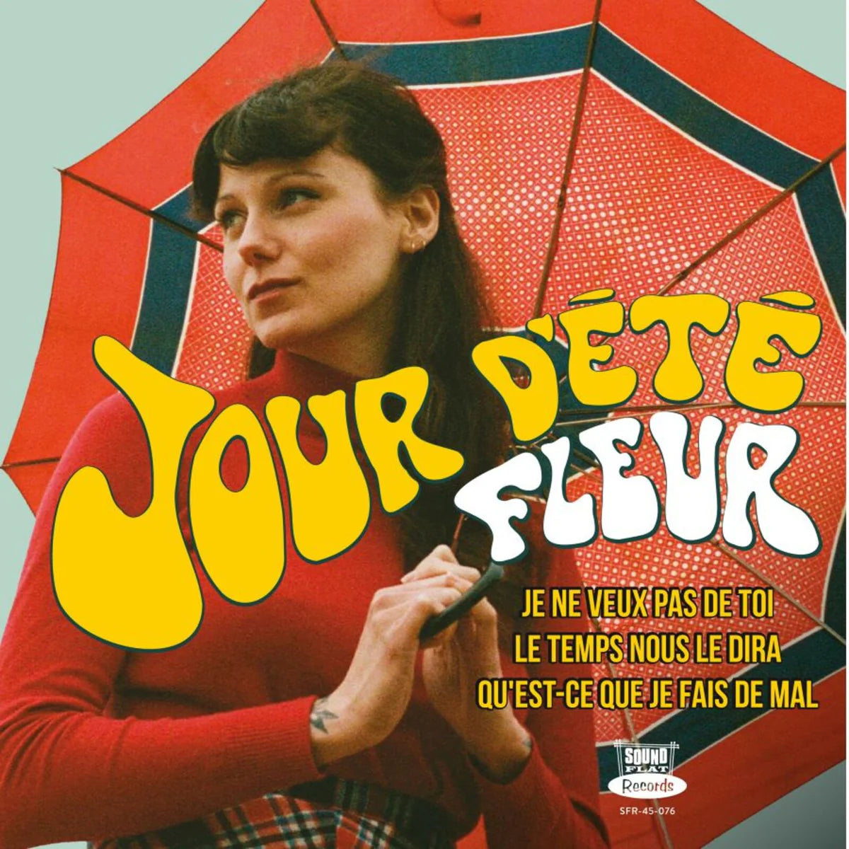 Fleur - Jour D'ete	[7" Vinyl]