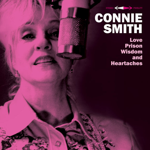 Connie Smith	- Love, Prison, Wisdom and Heartaches [CD]