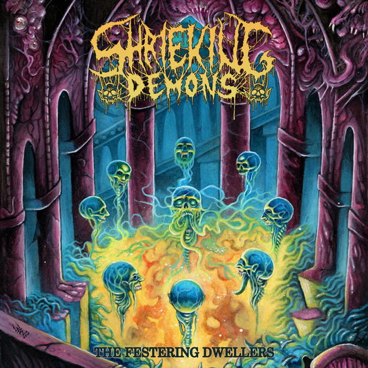 Shrieking Demons - The Festering Dwellers [CD]
