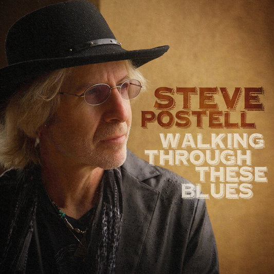 Steve Postell - Walking Through These Blues [CD]