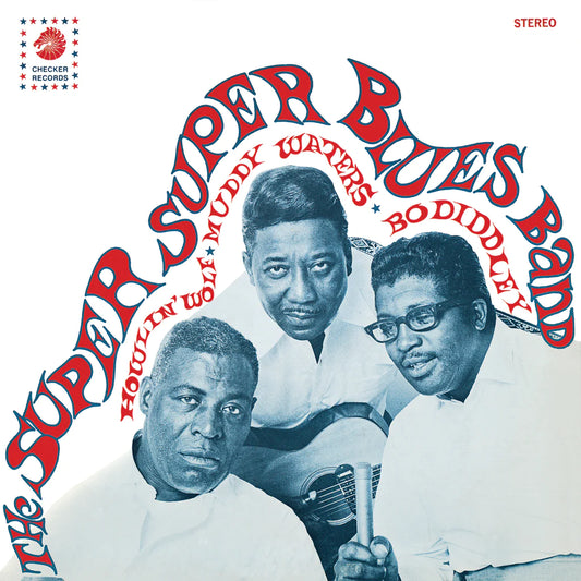 The Super Super Blues Band - Howlin' Wolf/ Muddy Waters/ Bo Diddley [Blue Colored Vinyl]