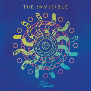 THE INVISIBLE - PATIENCE