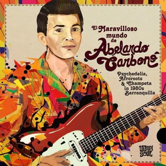 ABELARDO CARBONÓ	- EL MARAVILLOSO MUNDO DE… [2LP]