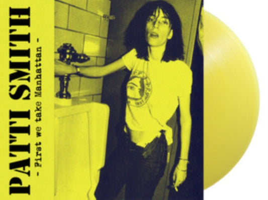 Patti Smith - First we take Manhattan [Coloured Vinyl]