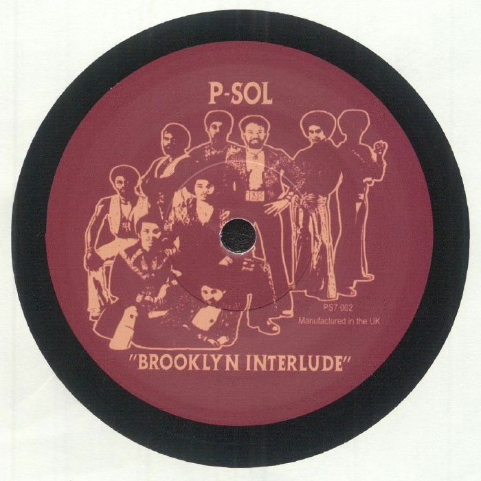 P SOL - Brooklyn Interlude [7" Vinyl]
