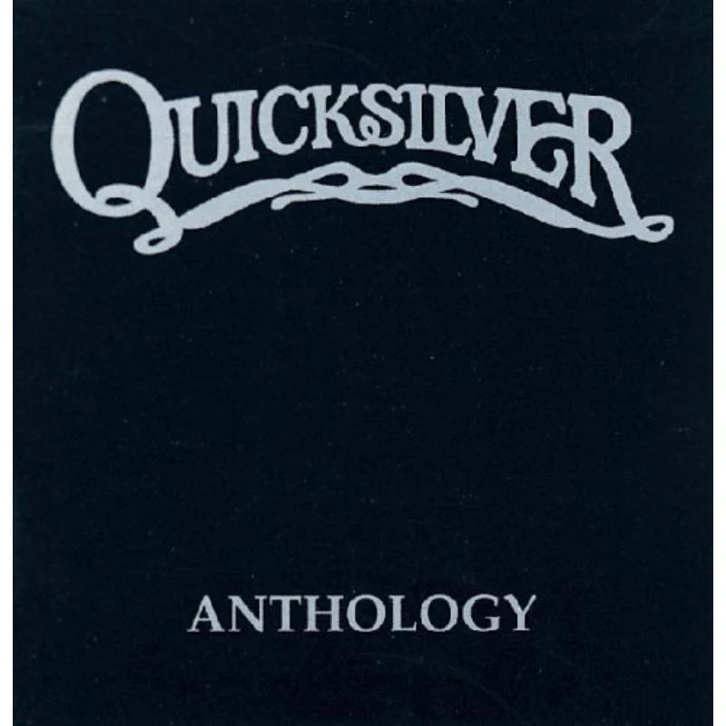 Quicksilver Messenger Service - Anthology [CD]