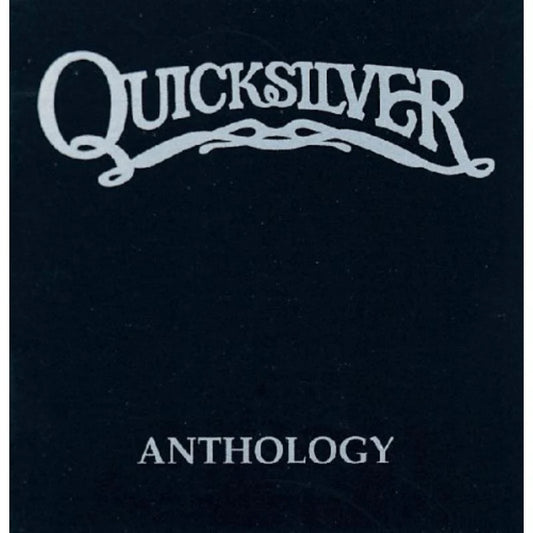 Quicksilver Messenger Service - Anthology [CD]