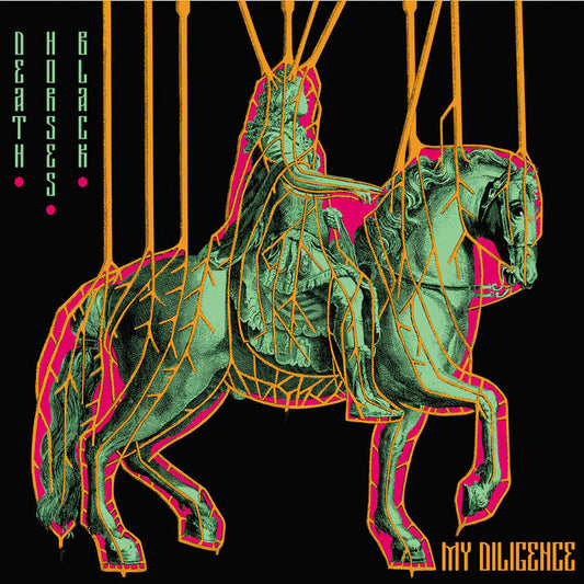 My Diligence - DEATH.HORSES.BLACK [Green Marble vinyl]