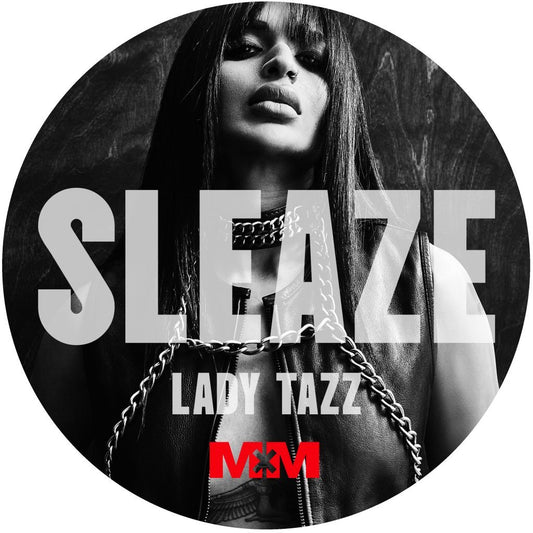 Lady Tazz - Sleaze (Incl. Radio Slave Remix)