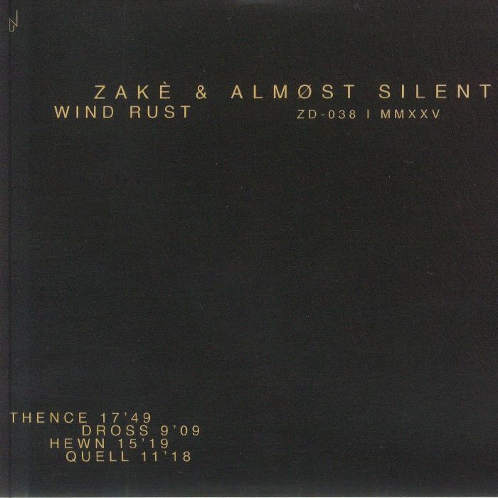 ZAKE / ALMOST SILENT - Wind Rust [CD]