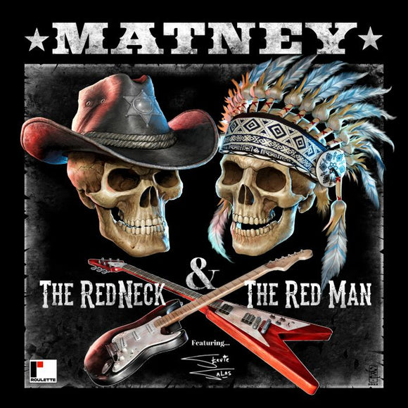 Matney - The Red Neck & the Red Man [CD]