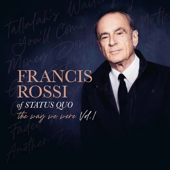 Francis Rossi - The Way We Were Vol. 1 [CD Digipack]
