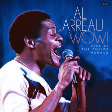 Al Jarreau - Wow! Live In Performance At The Childe Harold [CD]
