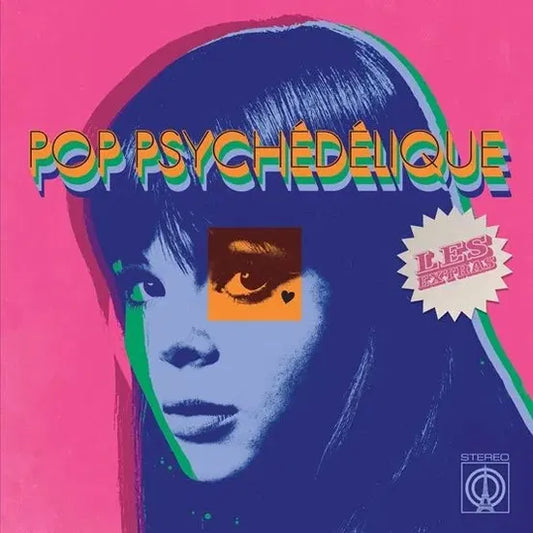 VARIOUS ARTISTS - Pop Psychedelique: Les Extras