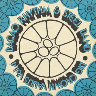 Bacao Rhythm & Steel Band - Big Crown Vaults Vol.4 [Ocean Blue Smoke Vinyl]