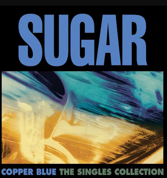 Sugar - Copper Blue: The Singles Collection [4 x 12" Single]