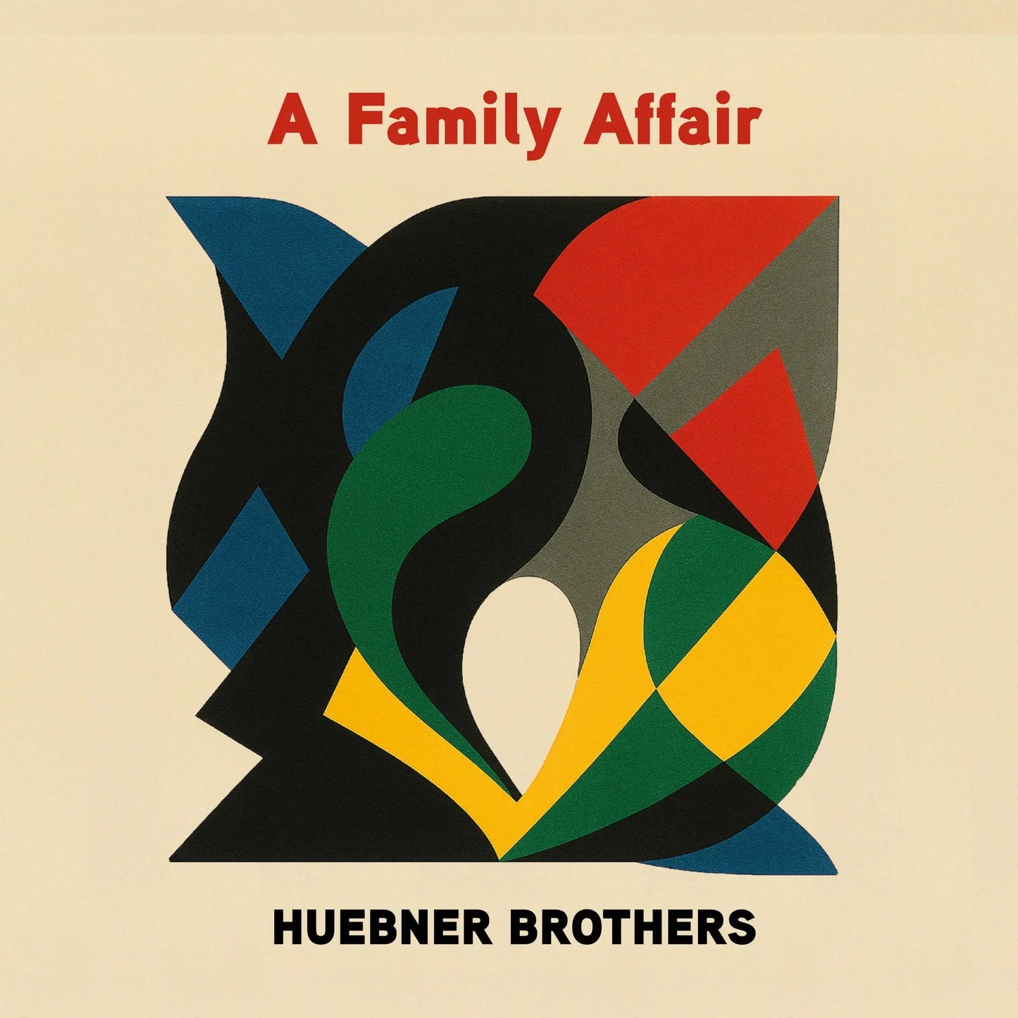 Huebner Brothers - A Family Affair [CD]