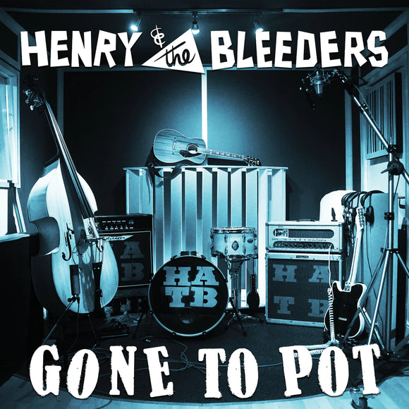 Henry & The Bleeders - Gone To Pot [CD]