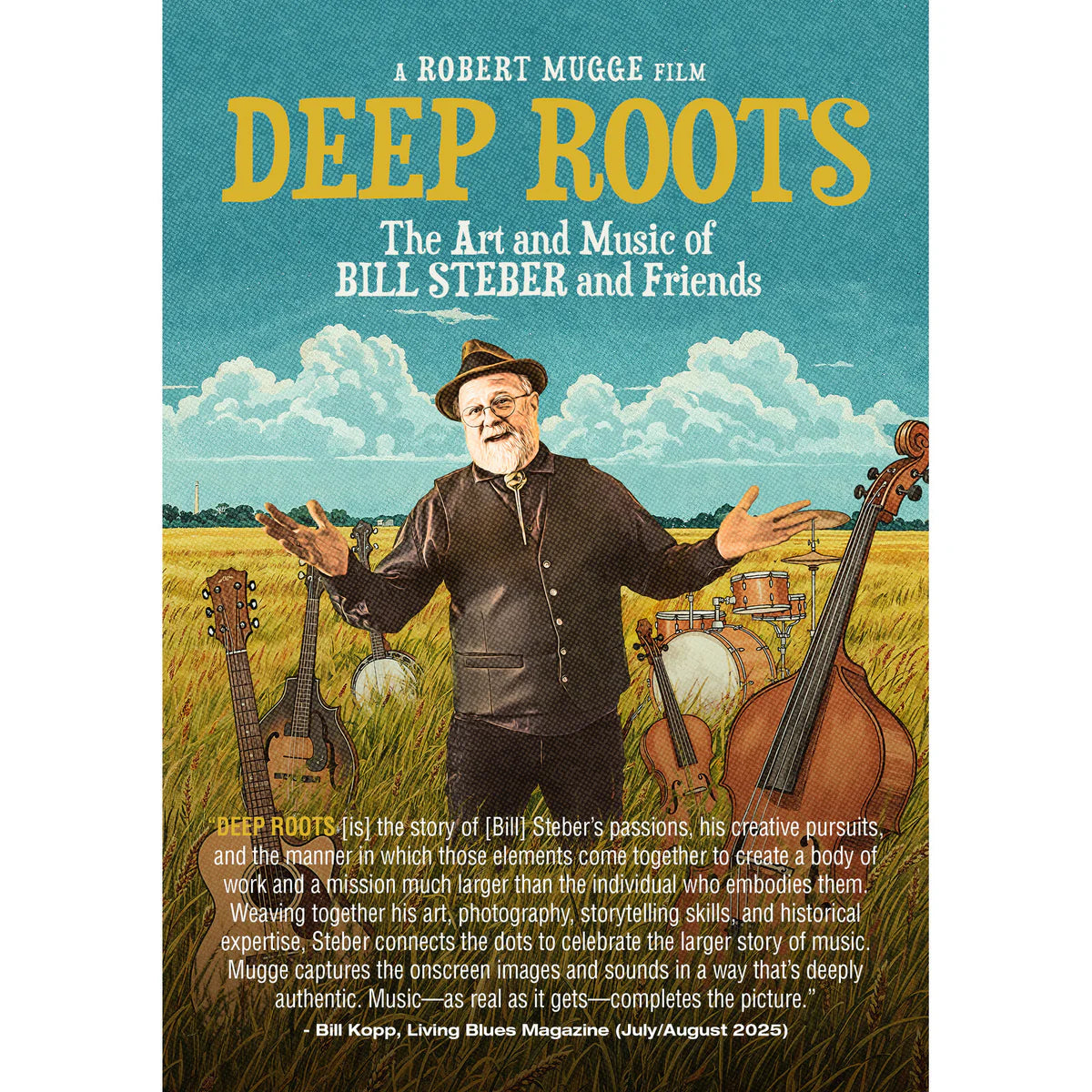 Deep Roots - Deep Roots: The Art And Music Of Bill Steber And Friends [DVD]