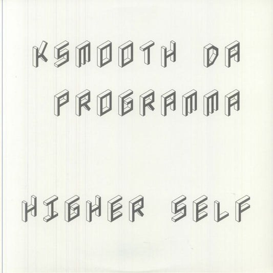 KSmooth da Programma - Higher Self [2LP]