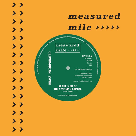Brass Incorporated - At The Sign Of The Swinging Cymbal / Just Like That [7 House Bag]