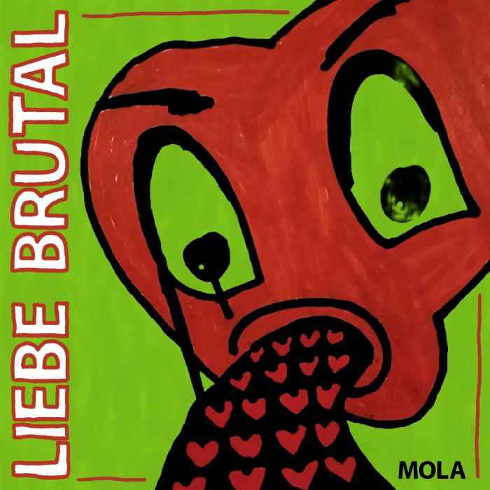 Mola - Liebe Brutal [Red Vinyl]