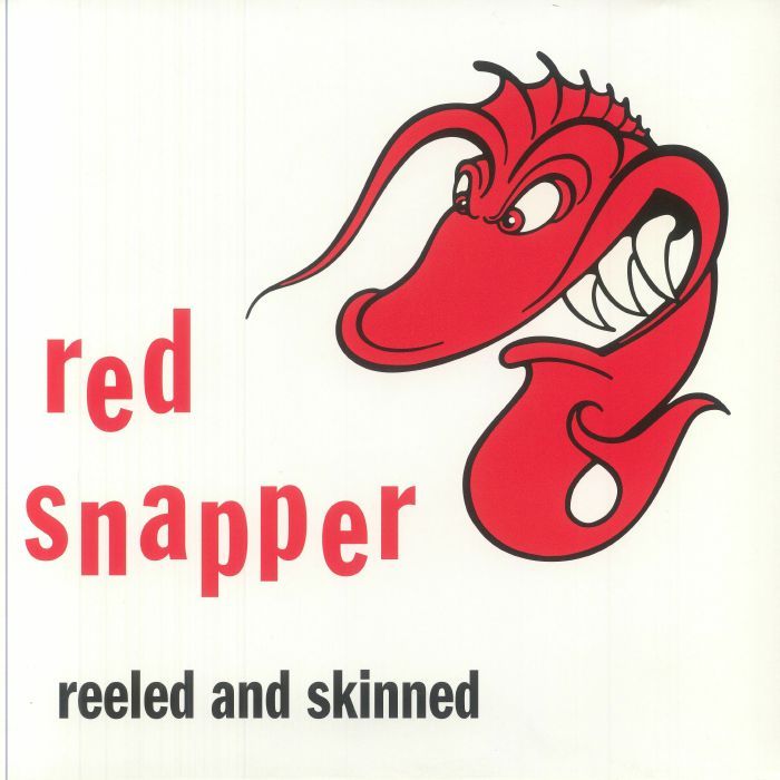 Red Snapper - Reeled and Skinned [2LP]