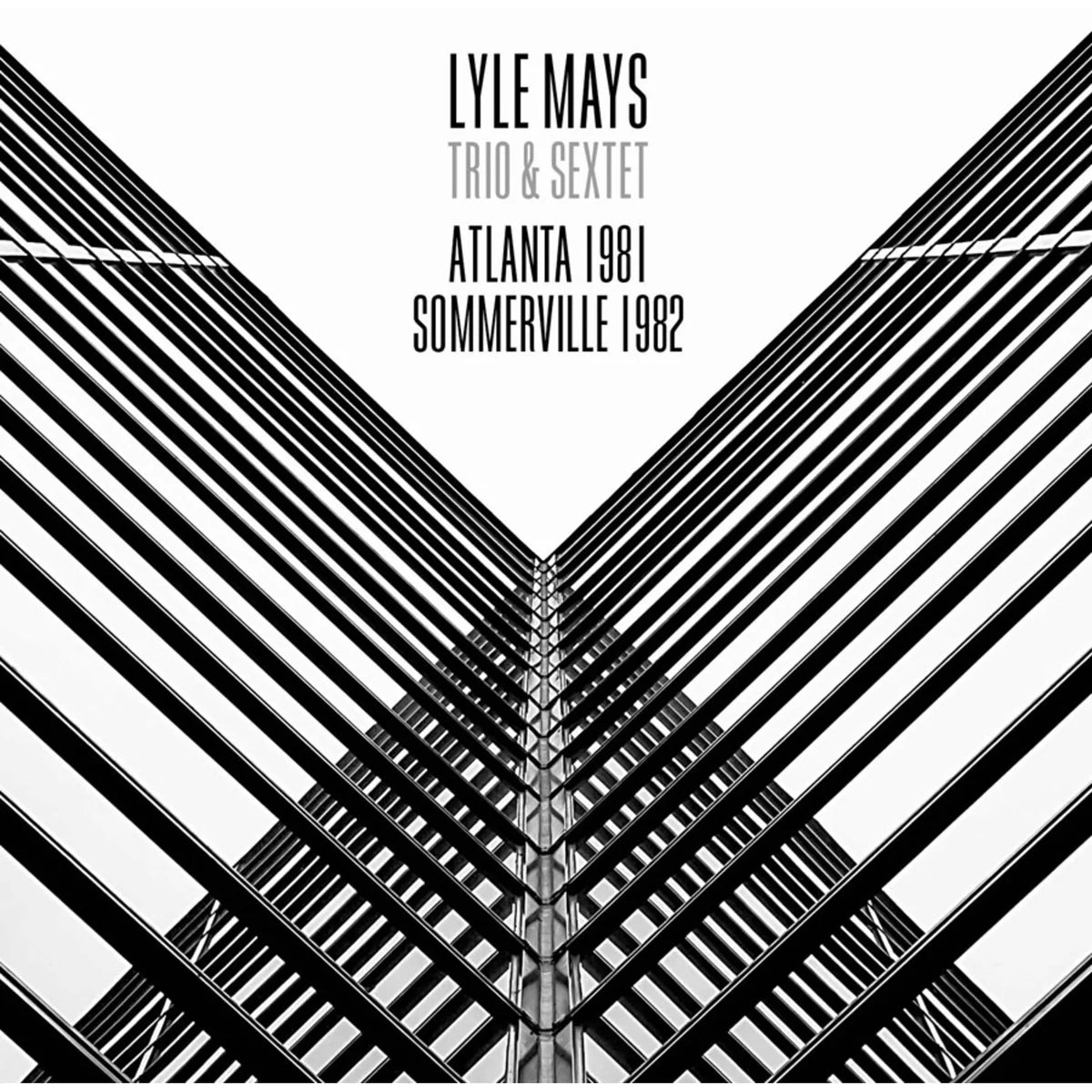 Lyle Mays Trio & Sextet - Atlanta 1981 & Sommerville 1982 [2CD set]