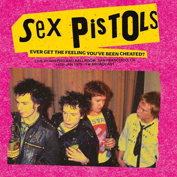 Sex Pistols - Ever Get the Feeling You've Been Cheated [Coloured Vinyl]