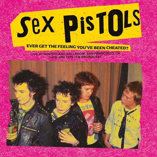 Sex Pistols - Ever Get the Feeling You've Been Cheated [Coloured Vinyl]