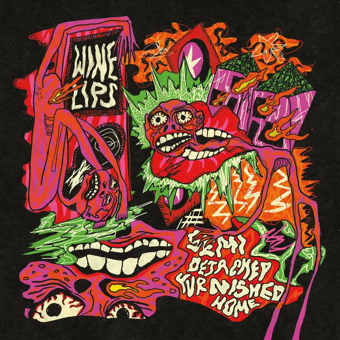 Wine Lips - Semi-Detached Furnished Home [neon purple 7" vinyl]