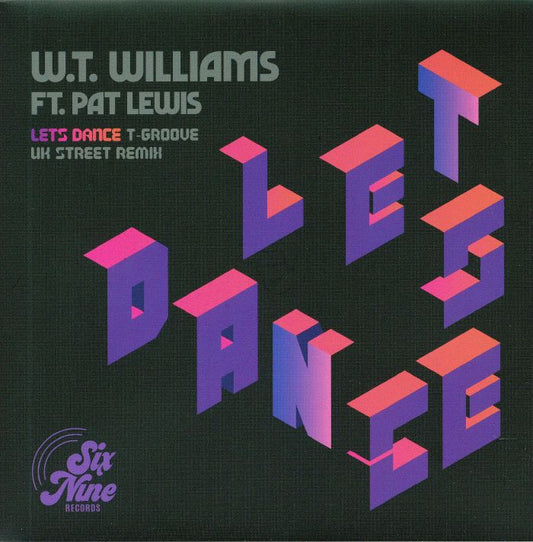 W.T. WILLIAMS FT. PAT LEWIS - Just Dance [7" Vinyl]