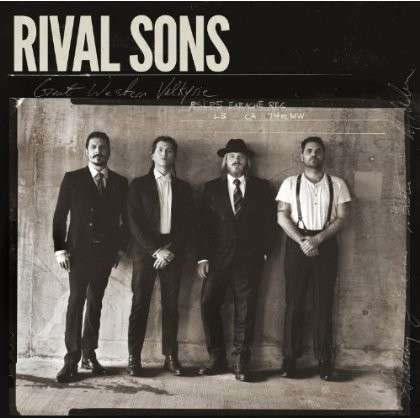 RIVAL SONS - GREAT WESTERN VALKYRIE [CD]