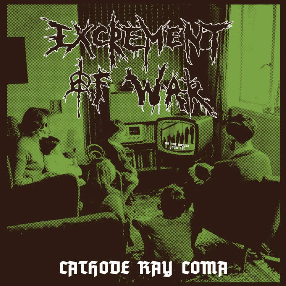 Excrement of War - Cathode Ray Coma [Green vinyl]