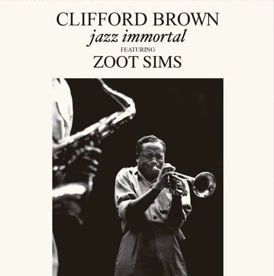CLIFFORD BROWN - JAZZ IMMORTAL